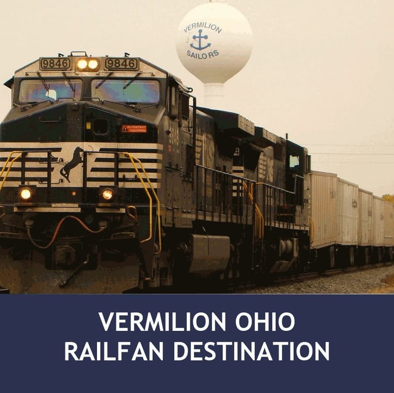 Ultimate Railfan Destination City Of Vermilion