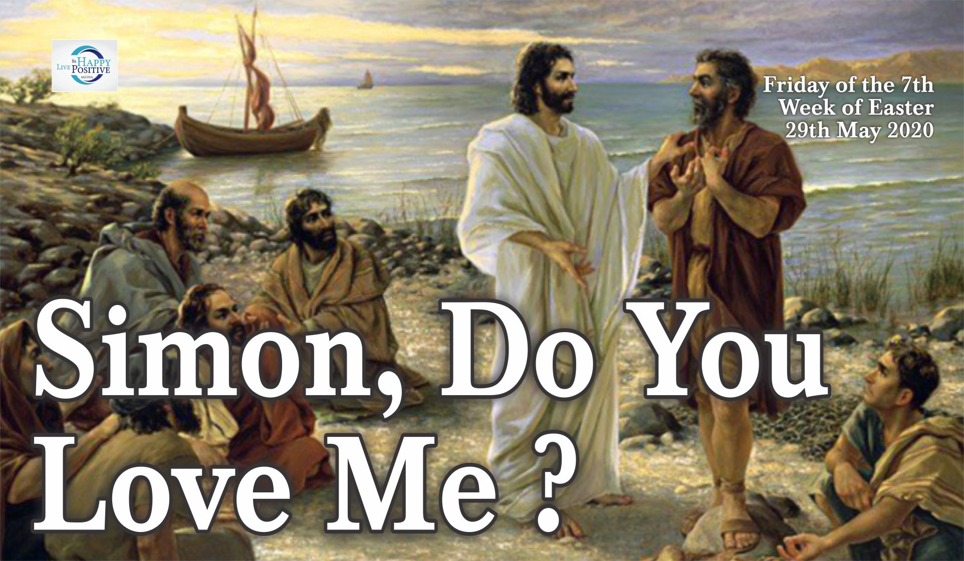 Simon, Do You Love Me? Be Happy Live Positive